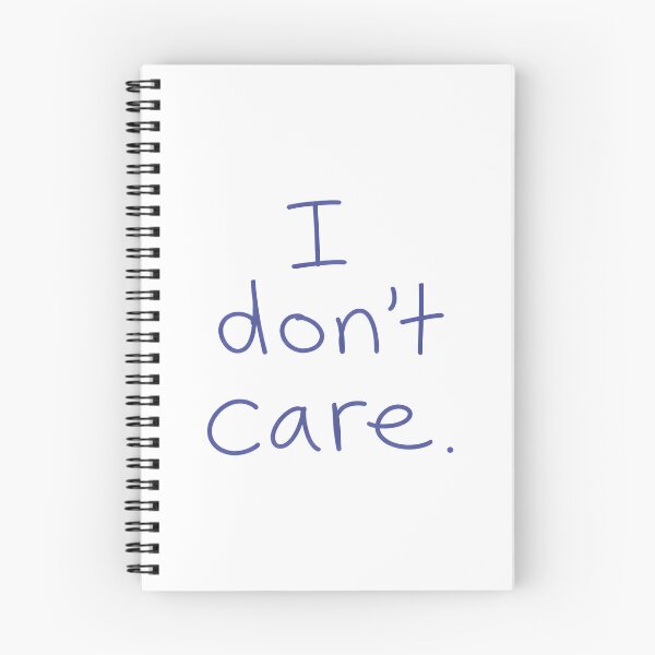 Item preview, I Don't Care designed and sold by DemureArtsy.