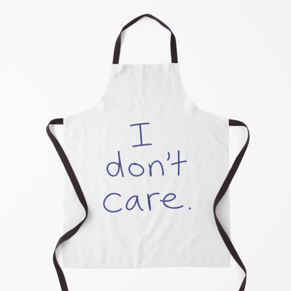 Item preview, I Don't Care designed and sold by DemureArtsy.