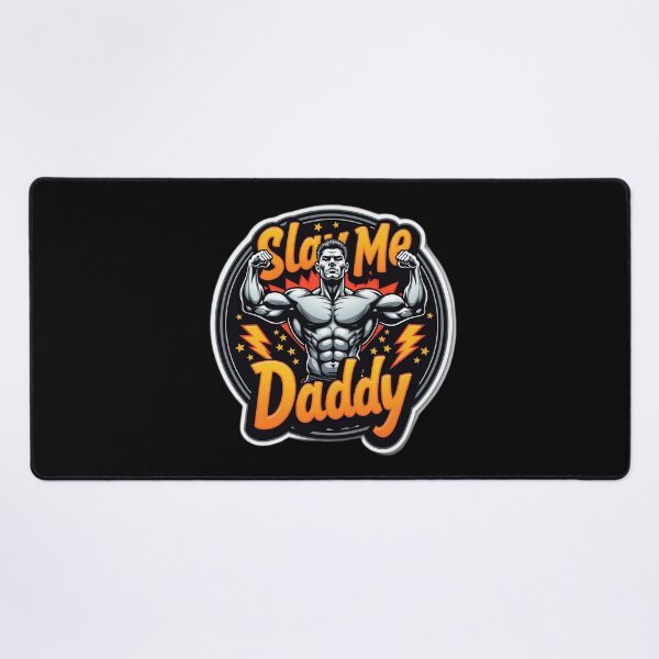 Item preview, Slay Me Daddy Muscular Gay Art – Bold, Sexy, Proud designed and sold by InkDazzle.