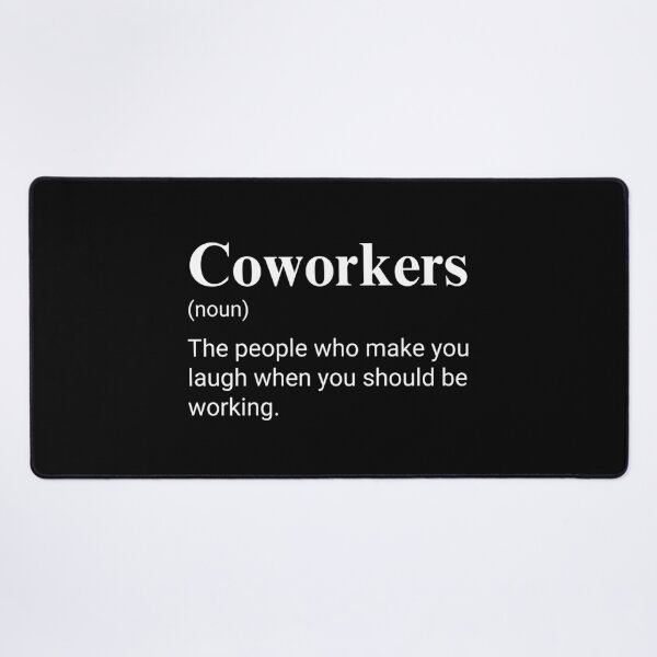 Item preview, Coworkers Funny Work Colleagues Definition designed and sold by CuteLovelyDesigns.