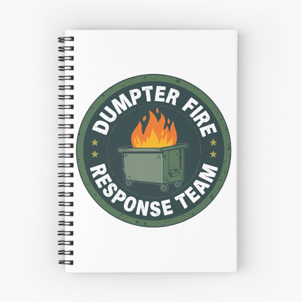 Item preview, Dumpster Fire Response Team Always Solving Bizarre Catastrophes Fast designed and sold by SkeletonsDanger.