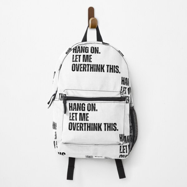 Item preview, Let me overthink this - Funny Sarcastic Anxiety Quote designed and sold by Ali-printshop.