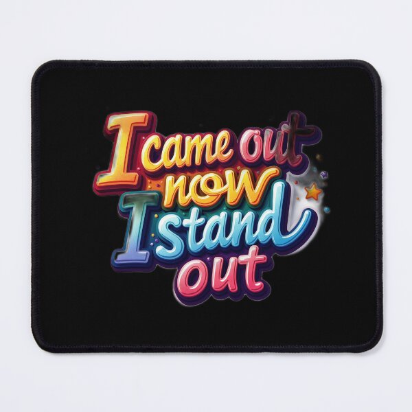 Item preview, Proud to Stand Out: Bold Colorful LGBT Pride Statement designed and sold by InkDazzle.