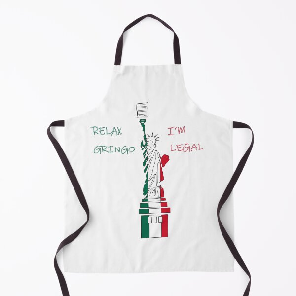 Item preview, Relax Gringo, I'm Legal designed and sold by Donsean22.