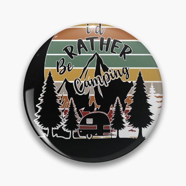 Item preview, I’d Rather Be Camping Vintage Retro Camper Design designed and sold by Ladys-Gents.