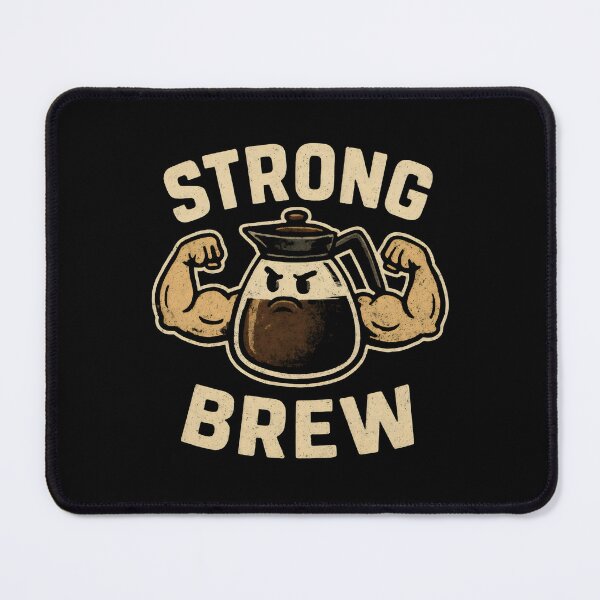 Item preview, Strong Brew Funny Coffee designed and sold by DemureArtsy.