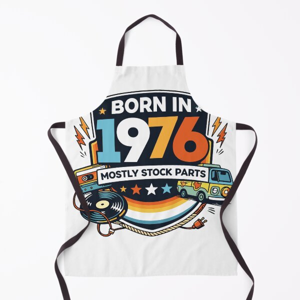 Item preview, Born in 1976 Mostly Stock Parts designed and sold by Matinez Pink.
