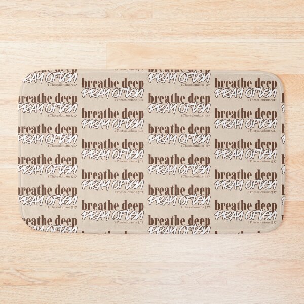 Item preview, Christian mental health Christian encouragement Wellness Christian ministry Breathe deep Pray often 1 Thessalonians Shirt designed and sold by FTLOG.