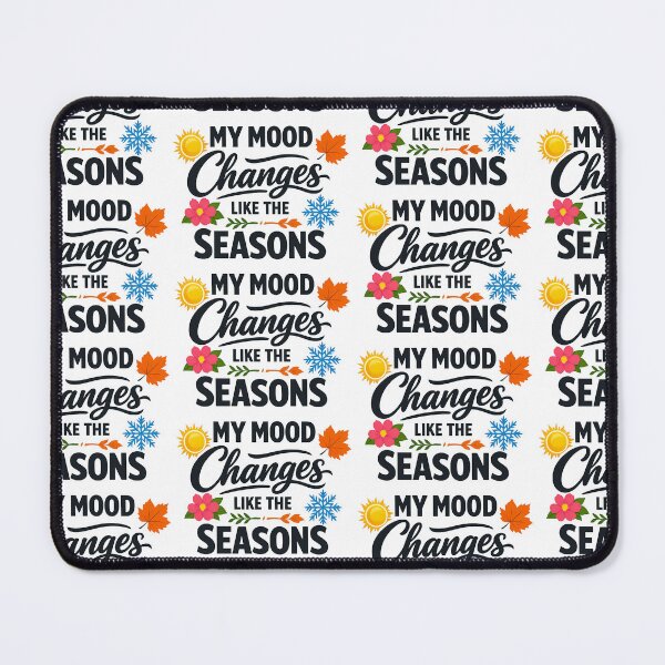 Item preview, My Mood Changes Like The Seasons Funny Mood Swings Minimal Design designed and sold by TeeTimeTreasure.