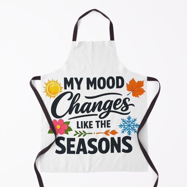 Item preview, My Mood Changes Like The Seasons Funny Mood Swings Minimal Design designed and sold by TeeTimeTreasure.