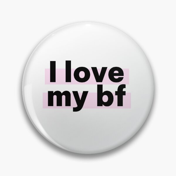 Item preview, I Love My BF designed and sold by Studio Sonders.