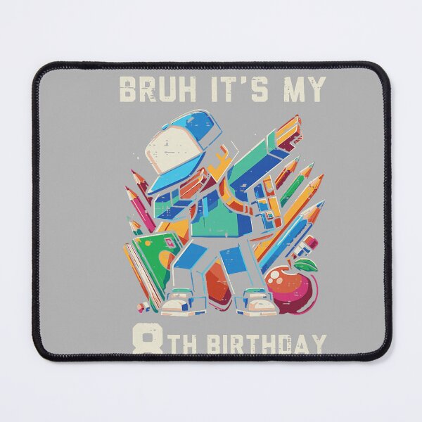 Item preview, Bruh Its My 8th Birthday Pixel Dab 8 Bday Gamer Boys Kids designed and sold by GreggRoss.