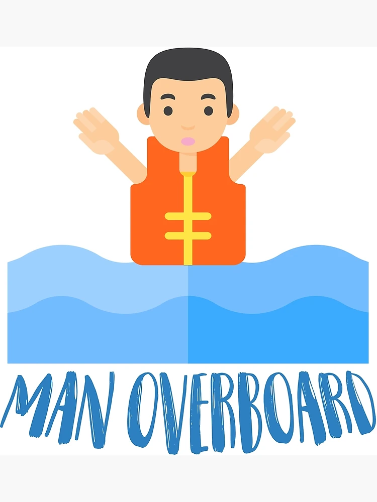 man overboard