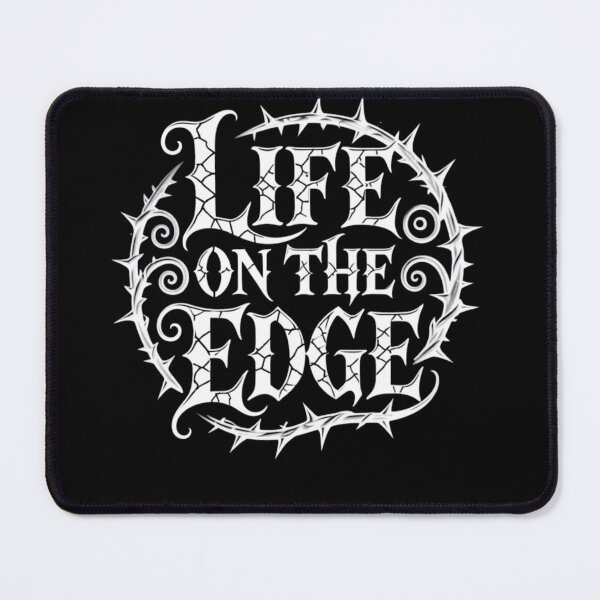 Item preview, Life on the edge designed and sold by halibutgoatramb.