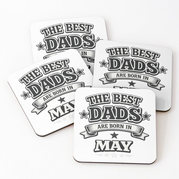 Item preview, The Best Dads Are Born in May designed and sold by Szapeee.