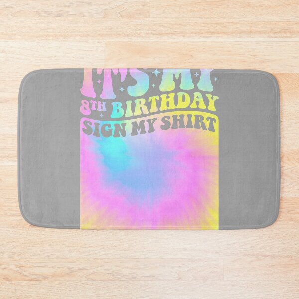 Item preview, It's My 8th Birthday Sign My Shirt Cute Groovy Girls Party designed and sold by GreggRoss.