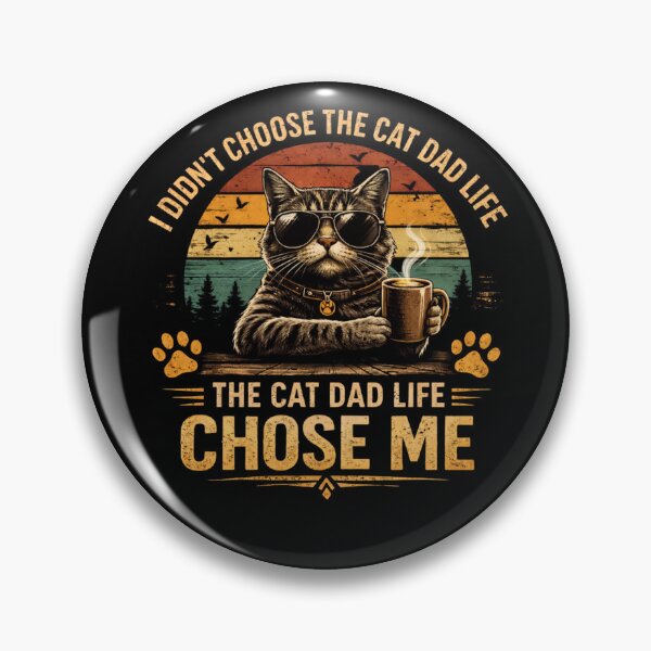 Item preview, CAT DAD LIFE CHOSE ME designed and sold by TEE TIME CREATIONS.