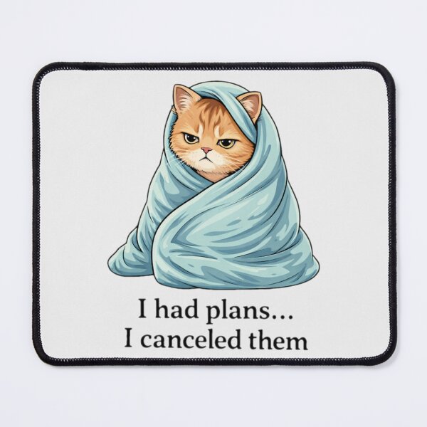 Item preview, I had plans... I canceled them introvert cat designed and sold by spidercolapinto.