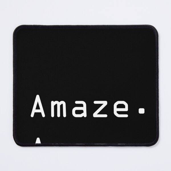 Item preview, Amaze Amaze Amaze designed and sold by muskitt.