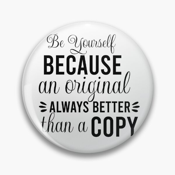 Item preview, Be Yourself Quote Typography – Original Is Worth More Than a Copy Motivational Design designed and sold by 19Beauty.