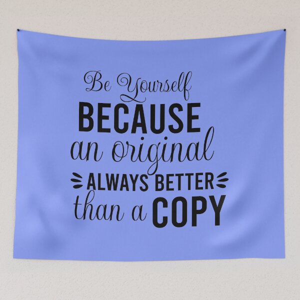 Item preview, Be Yourself Quote Typography – Original Is Worth More Than a Copy Motivational Design designed and sold by 19Beauty.