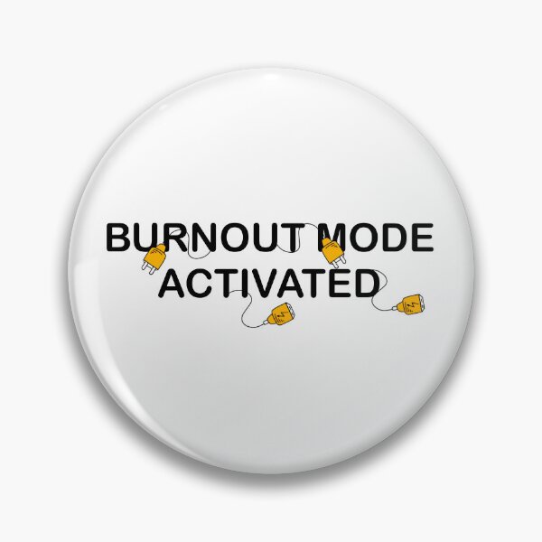 Item preview, Burnout mode activated designed and sold by Maryart8.