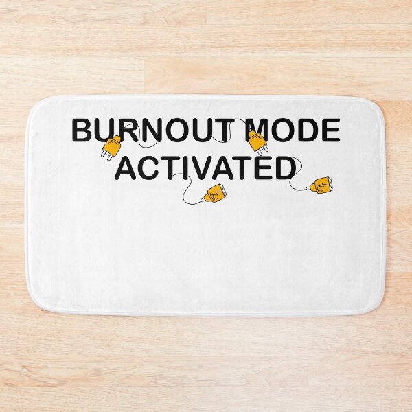 Item preview, Burnout mode activated designed and sold by Maryart8.