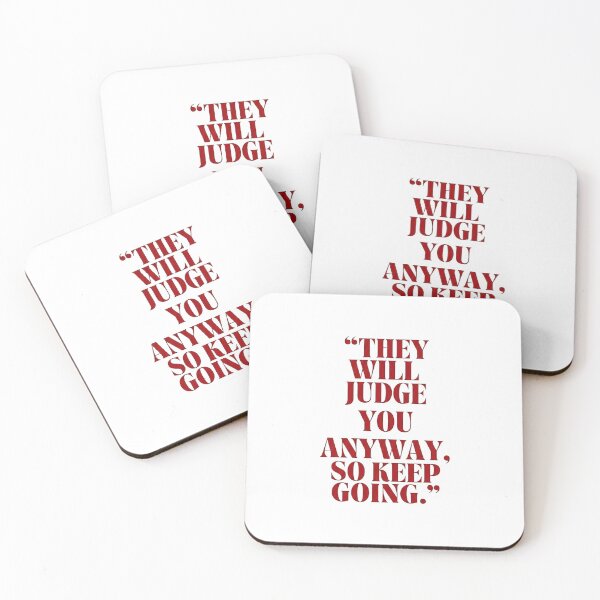 Item preview, They Will Judge You Anyway  designed and sold by carolcaputo.