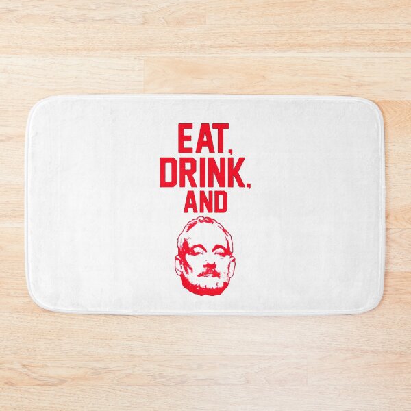 Item preview, Eat, Drink and Murray - Funny designed and sold by Rendy101.