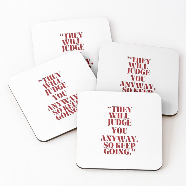 Item preview, They Will Judge You Anyway  designed and sold by margiegreene.