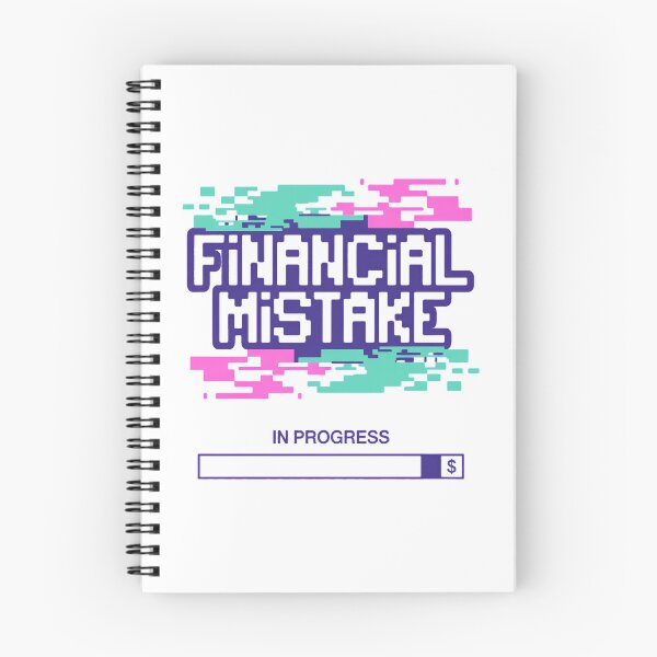 Item preview, Financial Mistake in Progress designed and sold by SignumShop.