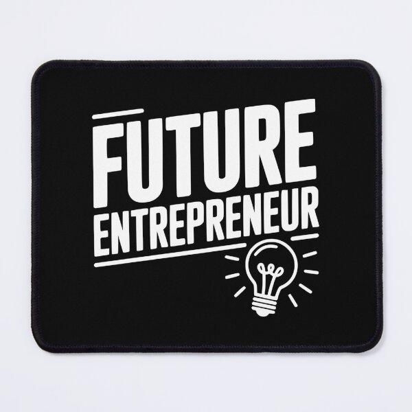 Item preview, Future Entrepreneur designed and sold by Frank Ring.