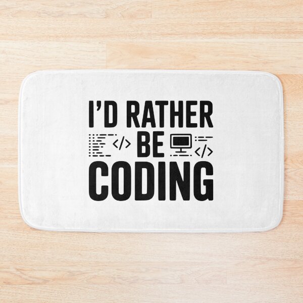 Item preview, I'd Rather Be Coding designed and sold by Frank Ring.