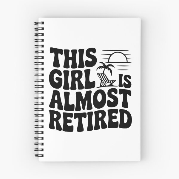 Item preview, This Girl is Almost Retired designed and sold by Frank Ring.