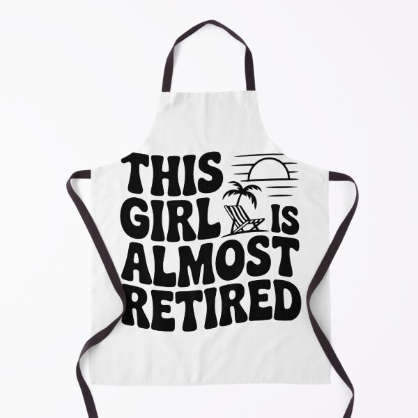 Item preview, This Girl is Almost Retired designed and sold by Frank Ring.