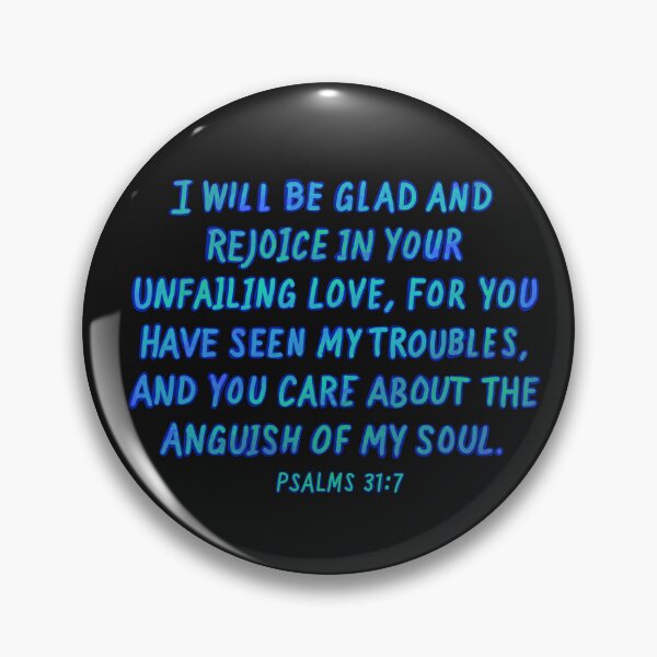 Item preview, Psalms 31:7 designed and sold by MoniJoy91.