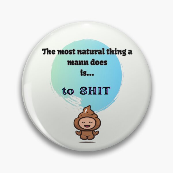 Item preview, The most natural things a man does is... designed and sold by Duky86.