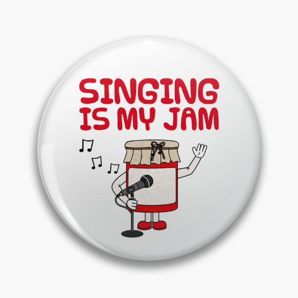 Item preview, Singing Is My Jam, Singer Vocalist Musician Funny designed and sold by doodlerob.