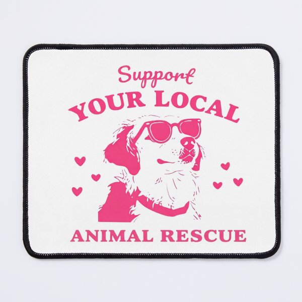 Item preview, Support Your Local Animal Rescue Dog Design designed and sold by taylortails.