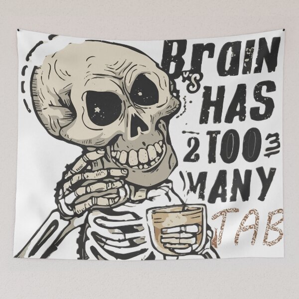 Item preview, Funny Skeleton Overthinking Shirt - Brain Has Too Many Tabs Open -Dark humor Coffee Meme Tee designed and sold by Bad7Wear.