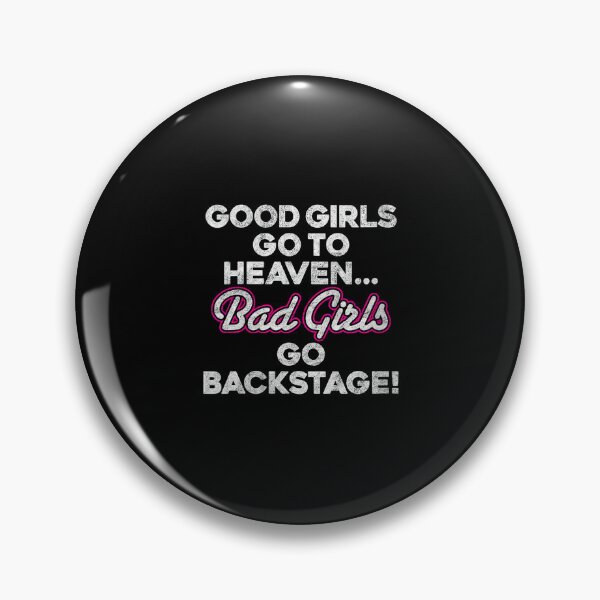 Item preview, Womens GOOD GIRLS GO TO HEAVEN BAD GIRLS GO BACKSTAGE rock groupie designed and sold by NatalieCWilk.