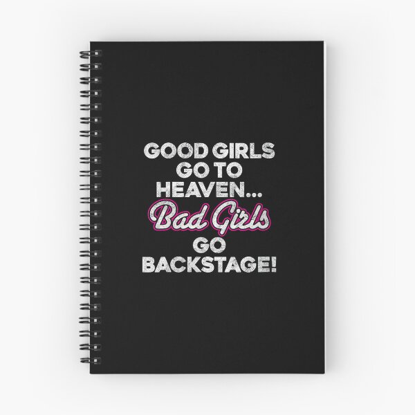 Item preview, Womens GOOD GIRLS GO TO HEAVEN BAD GIRLS GO BACKSTAGE rock groupie designed and sold by NatalieCWilk.
