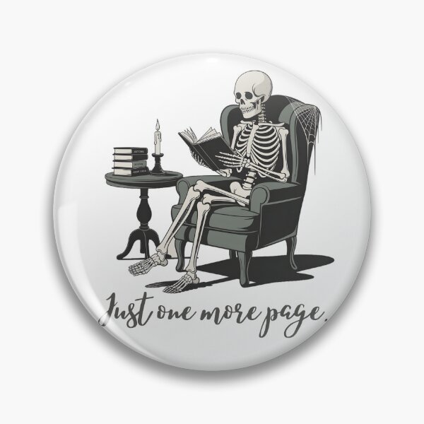Item preview, Just One More Page Skeleton Reading Design – Funny Dark Humor Book Lover Aesthetic Reader Gift designed and sold by ArcticFoxStudio.
