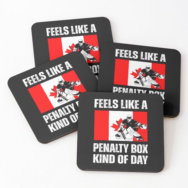 Item preview,  Feels Like a Penalty Box Kind Of Day Hockey Canada Flag designed and sold by erozzz.