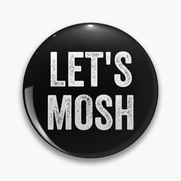 Item preview, Let's Mosh Concert Distressed designed and sold by NatalieCWilk.