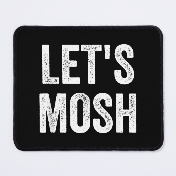 Item preview, Let's Mosh Concert Distressed designed and sold by NatalieCWilk.