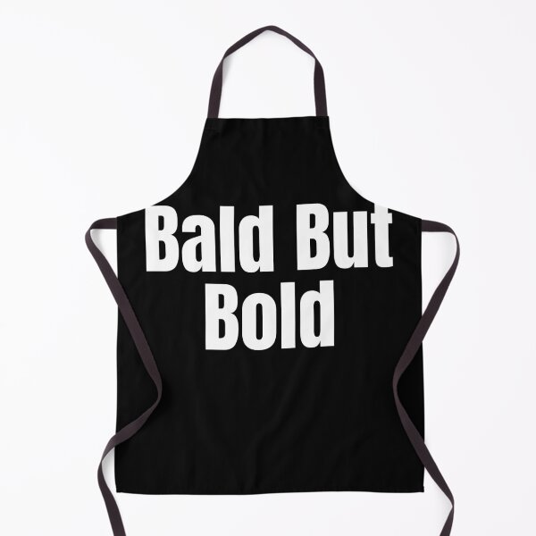 Item preview, Bald But Bold - Funny Hair Loss Confidence Design designed and sold by FitMindDesigns.