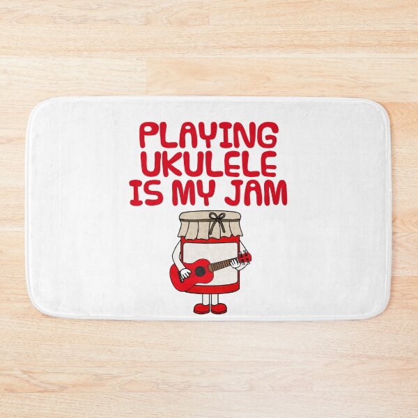 Item preview, Playing Ukulele Is My Jam, Ukulelist Musician Funny designed and sold by doodlerob.