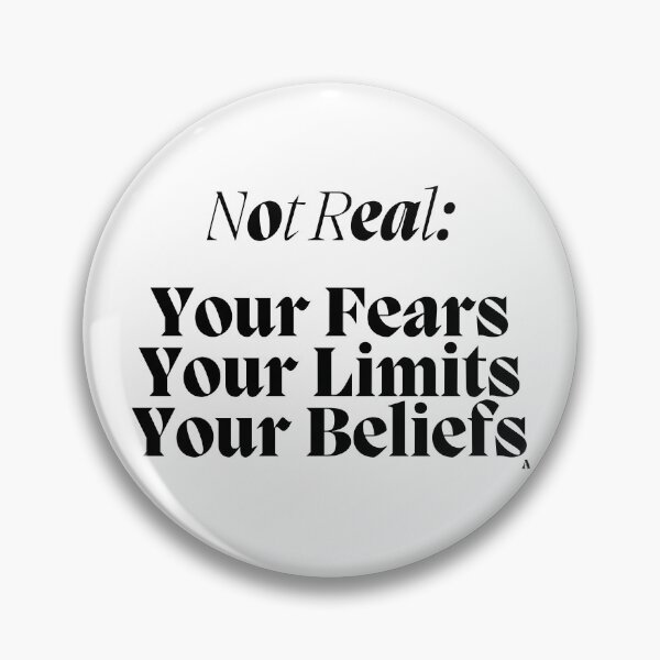 Item preview, Not Real: Your fears Your limits Your beliefs designed and sold by Finds.