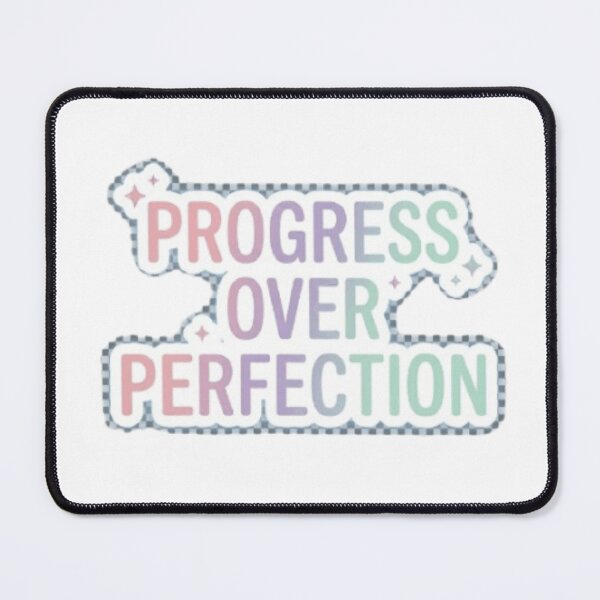 Item preview, Progress Over Perfection Motivational Sticker designed and sold by CutePlix.